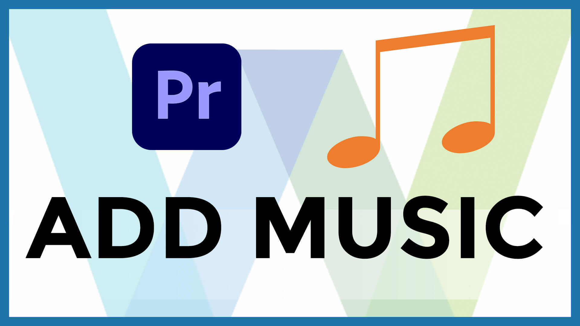Add Music In Adobe Premiere Pro Web Guru, Adobe Expert