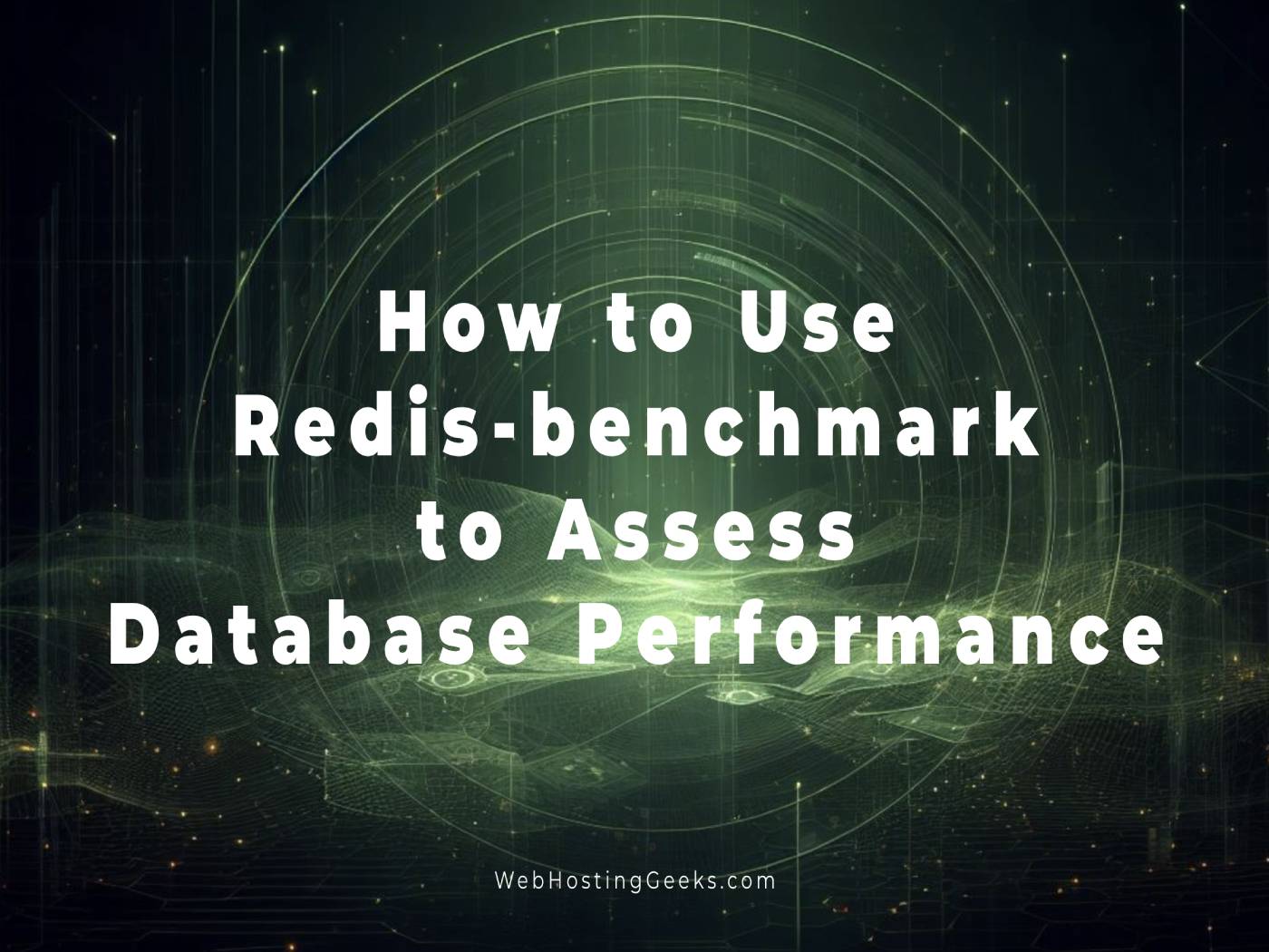 How to Use Redisbenchmark to Test Database Performance on a Linux
