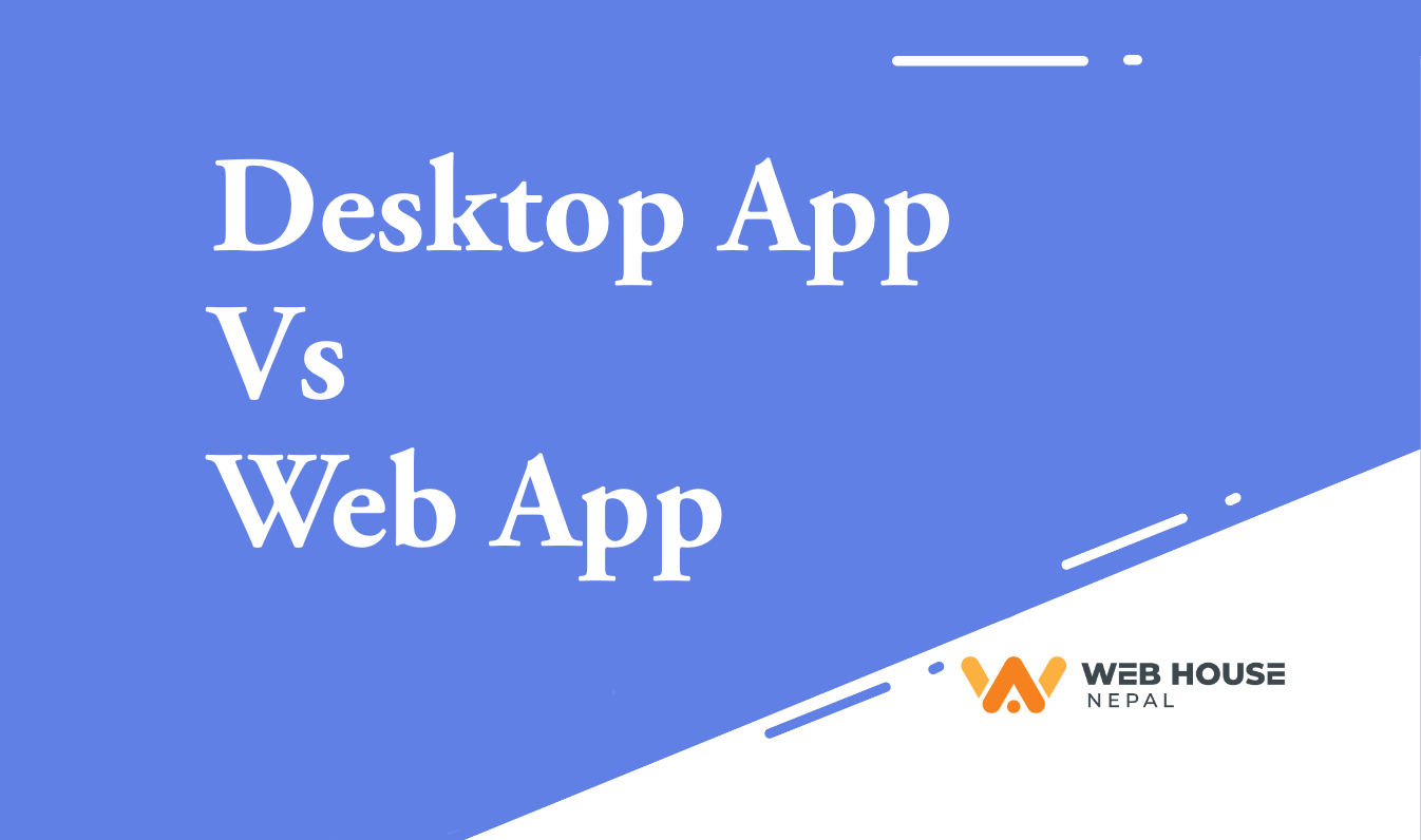 Differences between Desktop Applications and  Applications Desktop