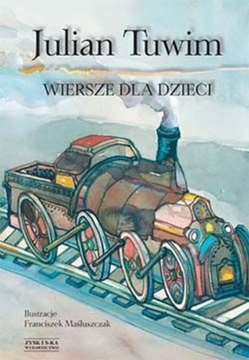 Wiersze dla dzieci Tuwim Julian Zysk i Ska Księgarnia