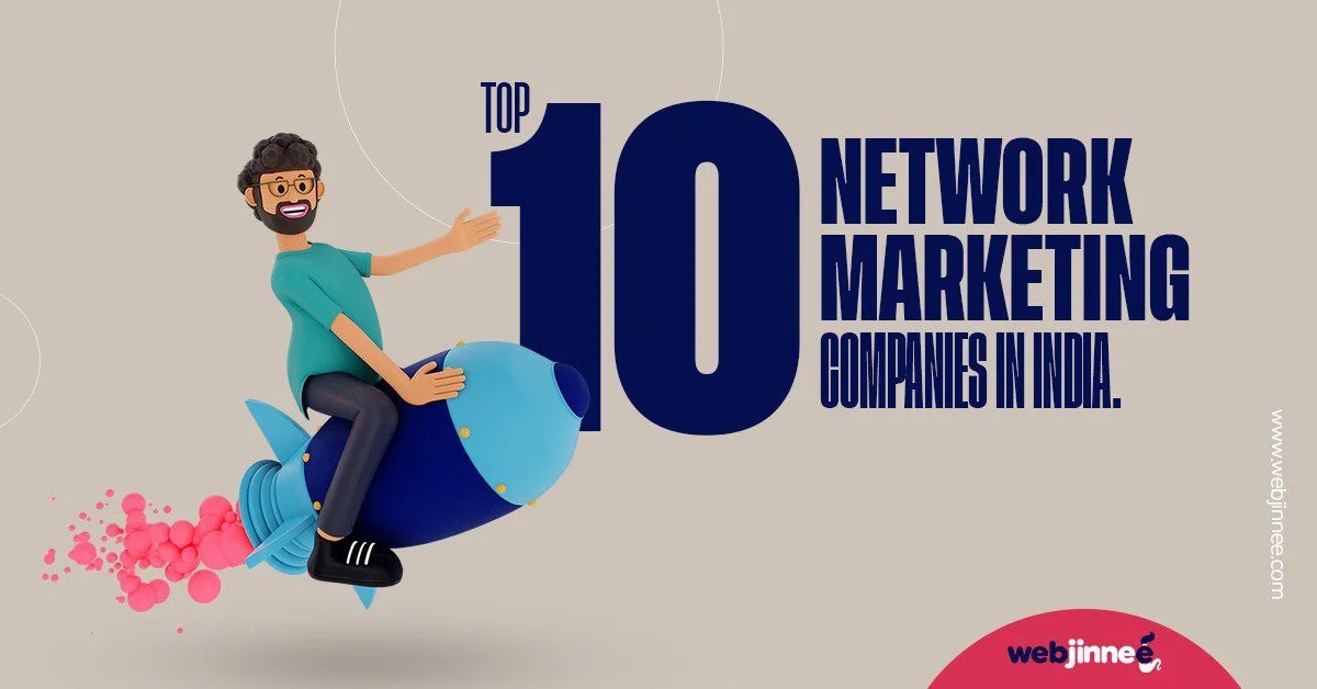 Top 10 Network Marketing Companies In India 2024 jinnee