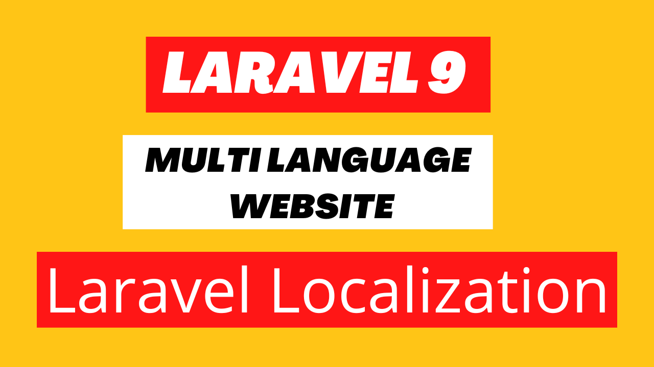 How to create multi language website by laravel 9 Journey