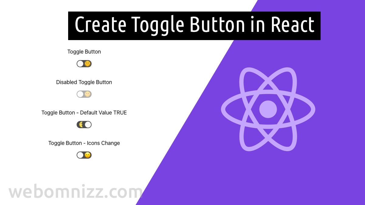 How to Create a Toggle/Switch Button in React Omnizz