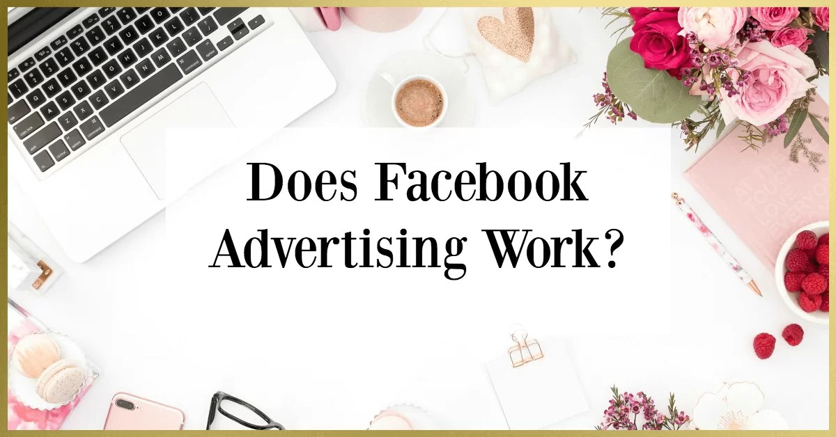 Does Facebook Advertising Work? Webonize