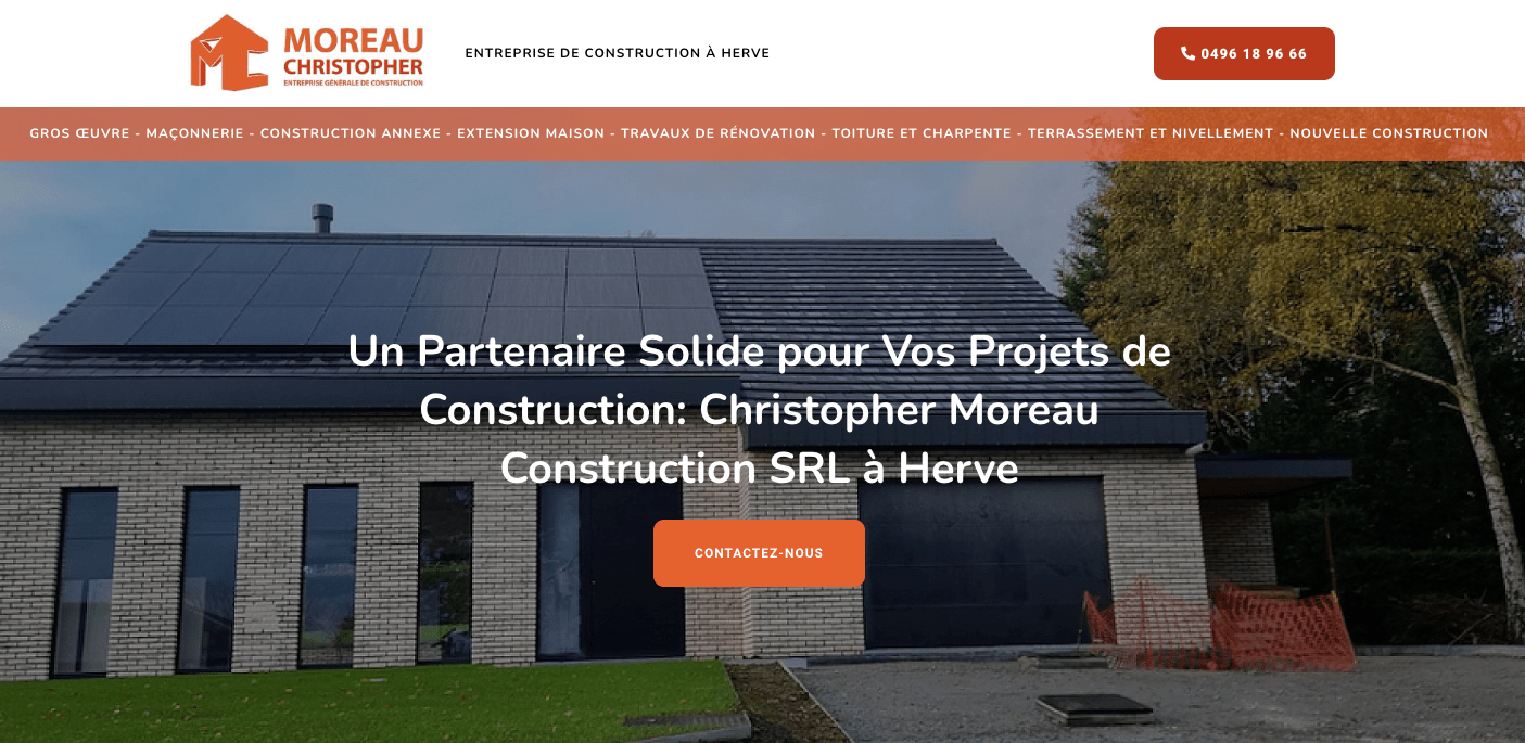 CHRISTOPHER MOREAU CONSTRUCTION SRL Construction Générale à Herve