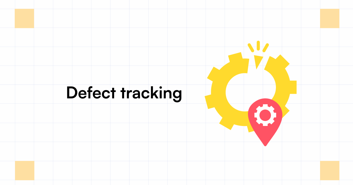 Defect Tracking in Software Testing What it is and Why? Testsigma Blog