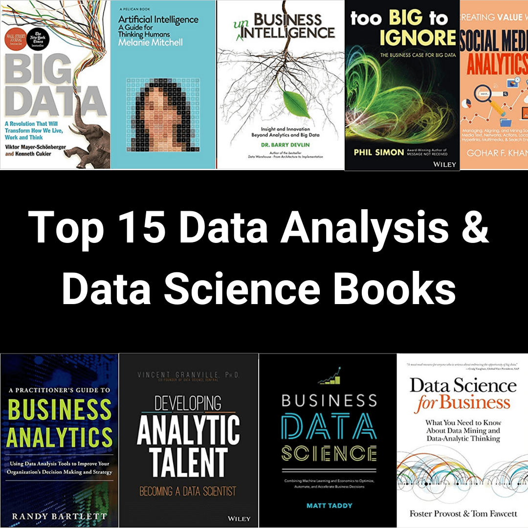 Top 15 Data Analysis and Data Science Books Just Understanding Data