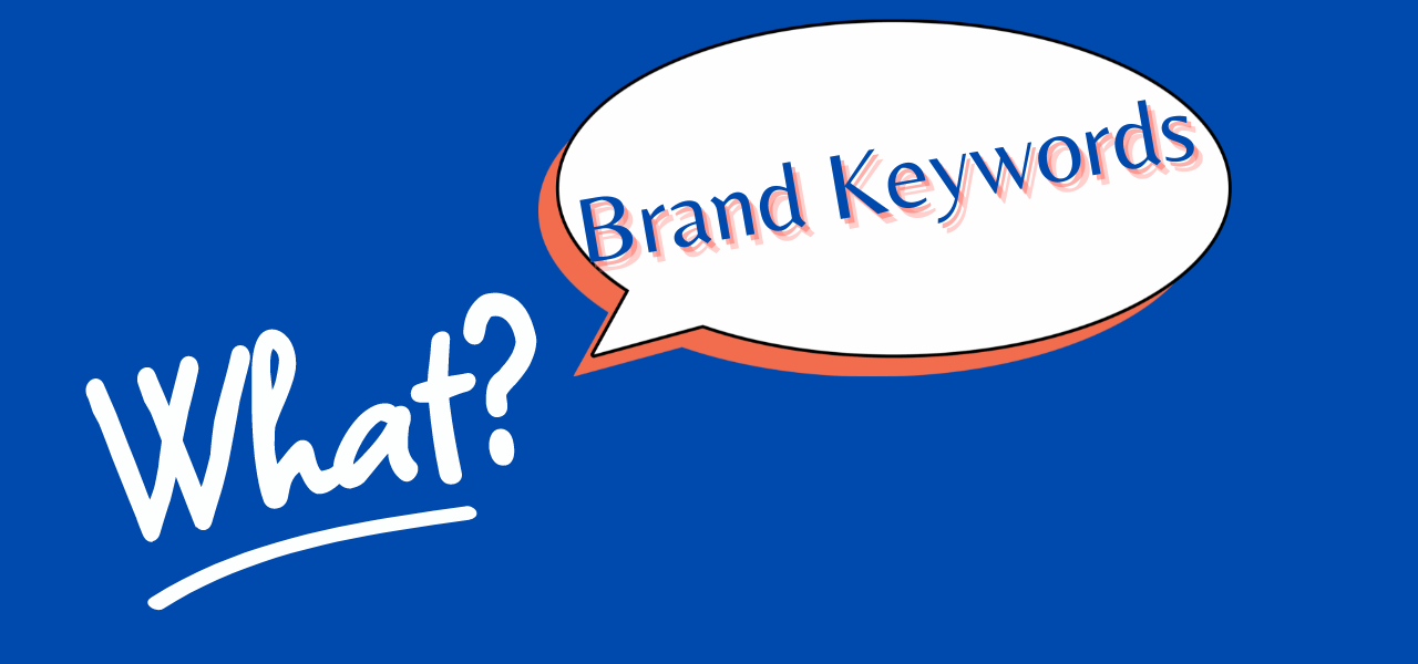 Brand Keywords là gì ? những điều cần biết w3seo
