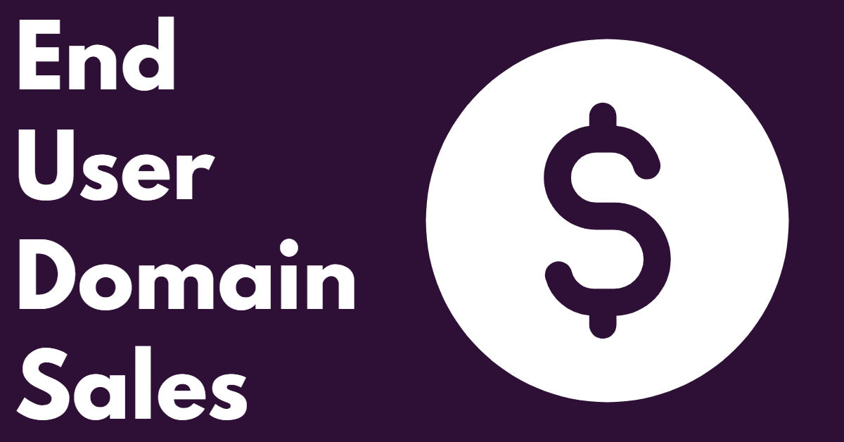 End user domain name sales up to $160,000