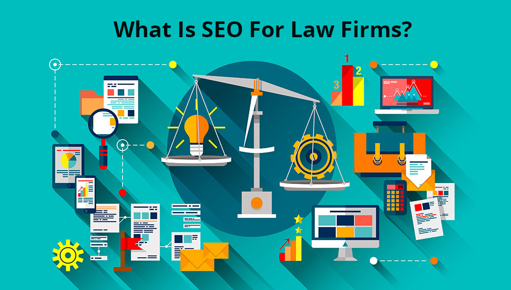 What Is SEO For Law Firms? Search Engine Optimization Los Angeles