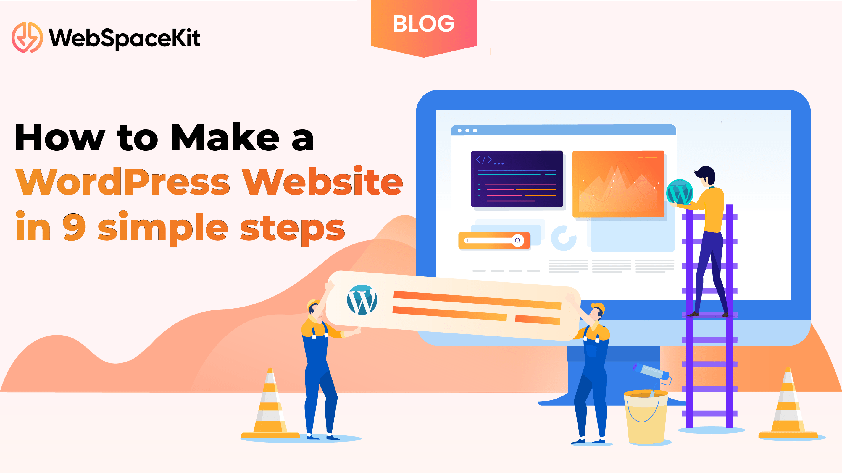 How to Make a WordPress site in 9 Steps Ultimate Guide (2023)