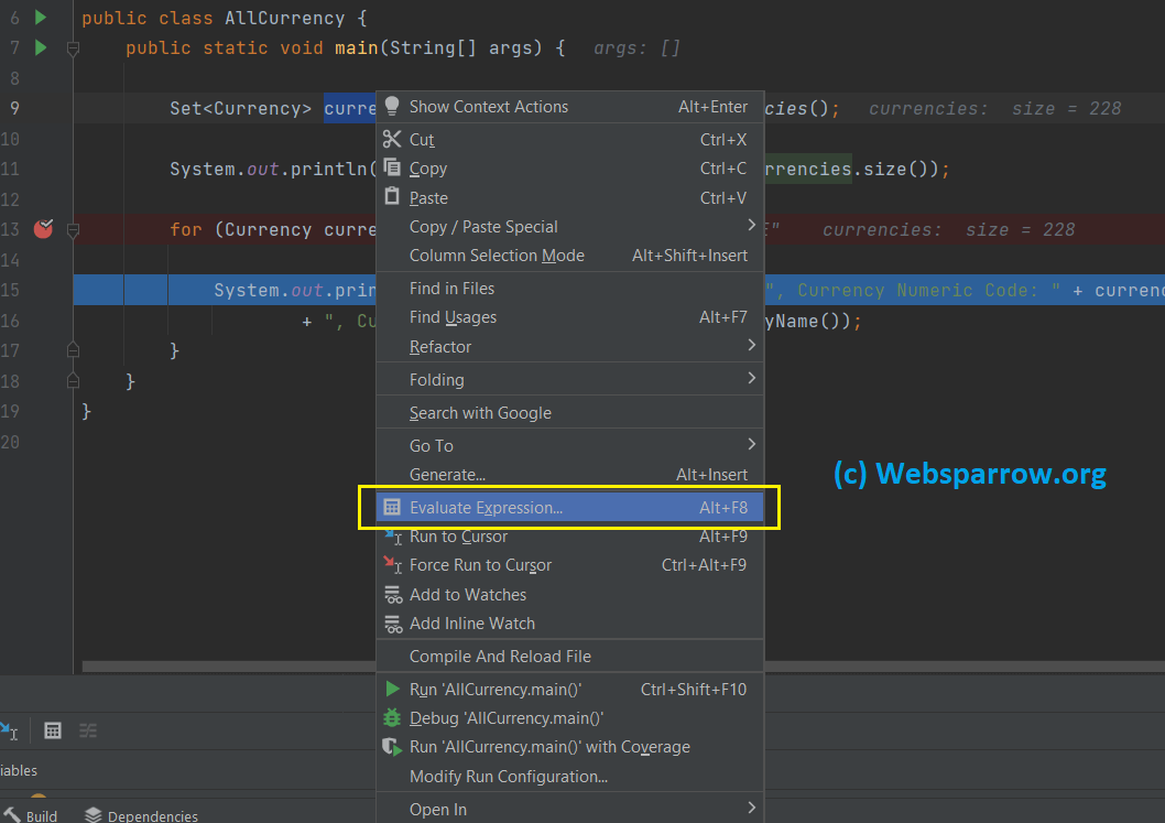 Shortcut key to evaluate expression/variable in IntelliJ IDEA sparrow