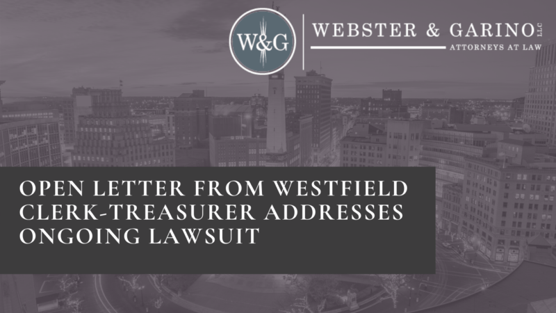 city of westfield Archives Webster & Garino LLC