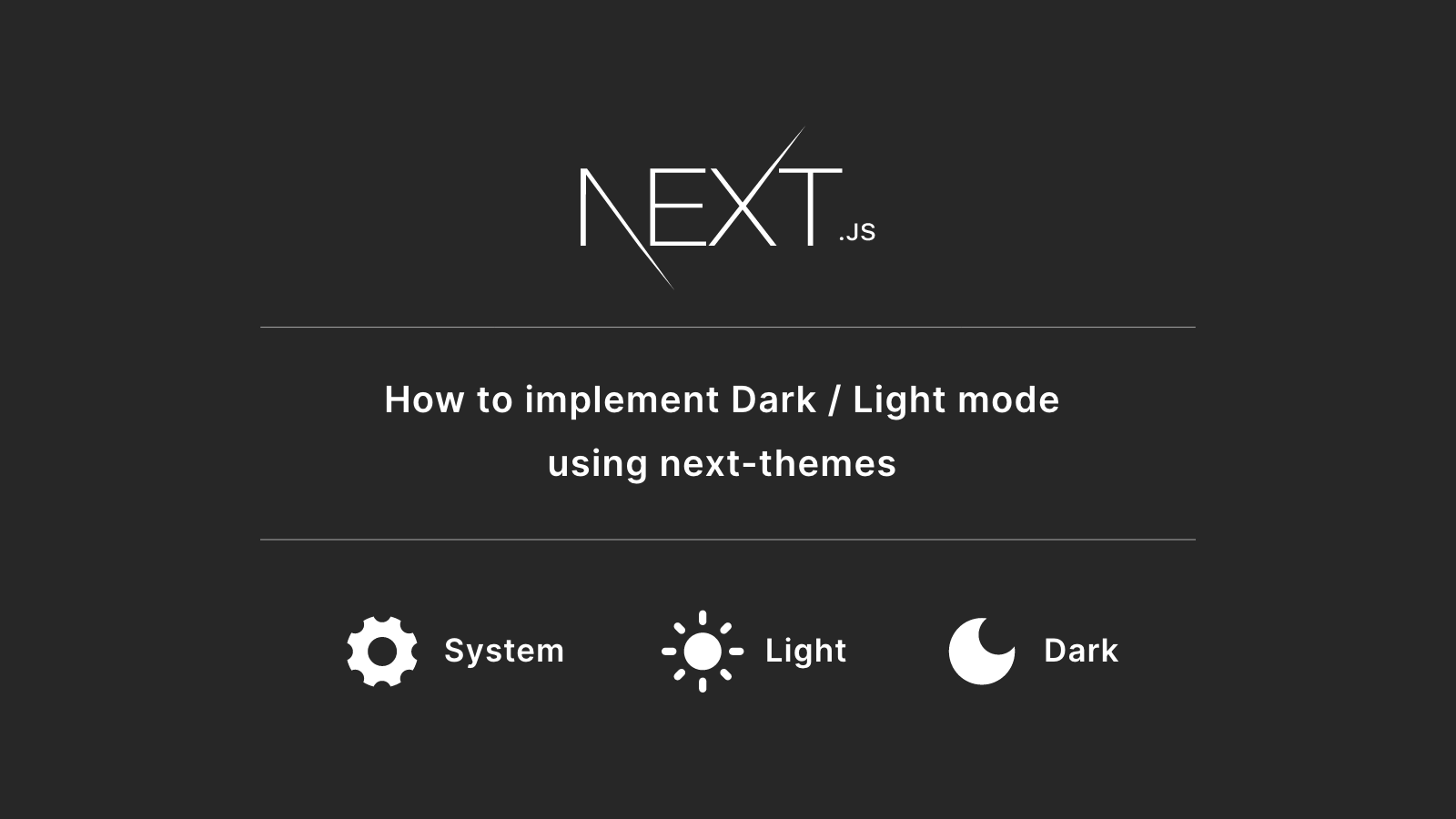 How to implement Dark mode with Next.js and CSS variables Tech Note