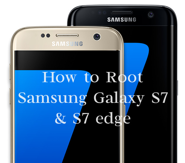 How to Root Samsung Galaxy S7 & S7 Edge (Exynos variants) with CFAutoRoot