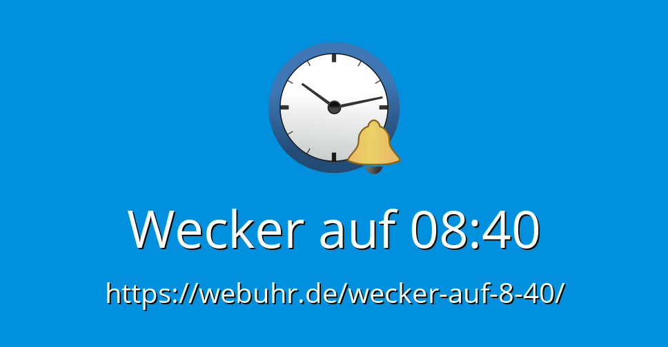 Wecker auf 0840 OnlineWecker