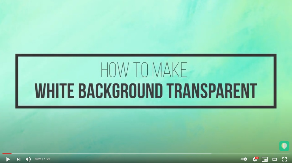 How to Make White Background Transparent 2022