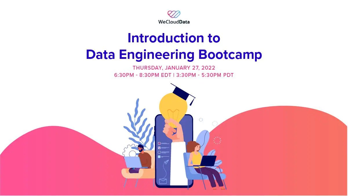 [inar] Introduction to Data Engineering Bootcamp WeCloudData