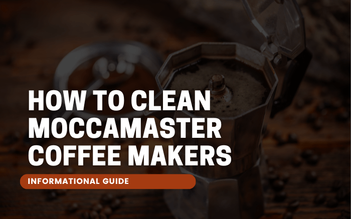 How To Clean Moccamaster Coffee Makers - WeCoffeeCompany