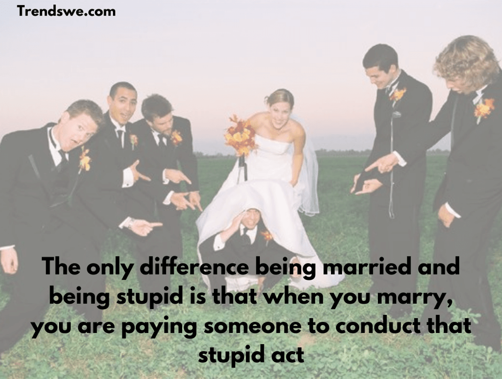 Funny Wedding Quotes & Wishes