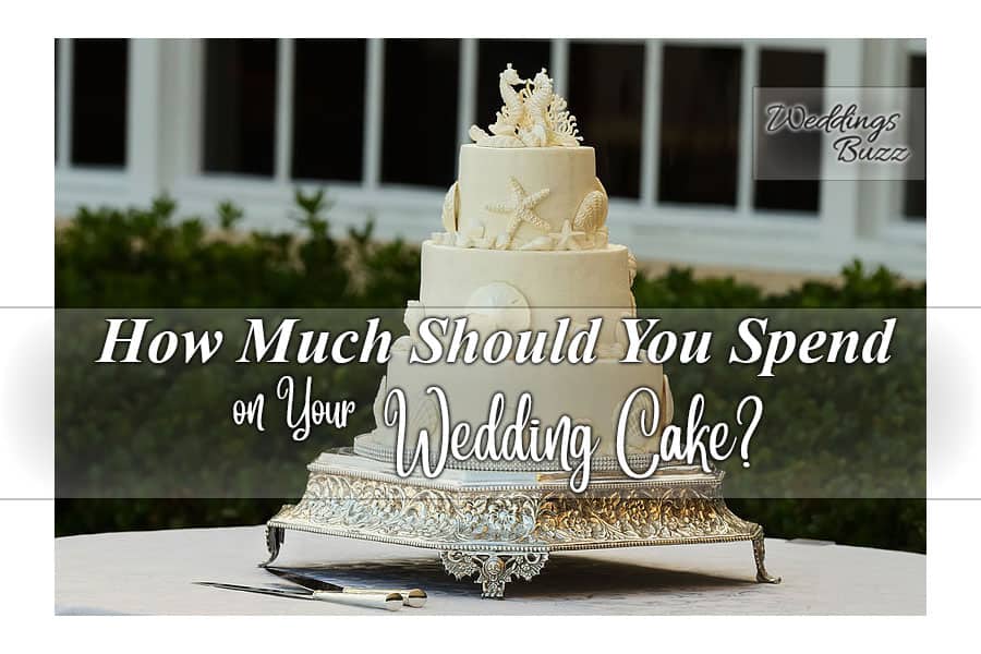 Wedding Cake Cost Figuring Out How to Make it Work with Your Budget