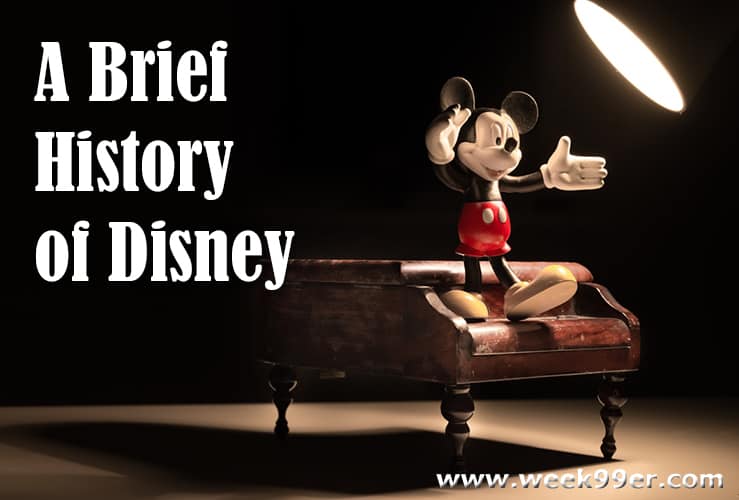 A Brief History of the Walt Disney Company