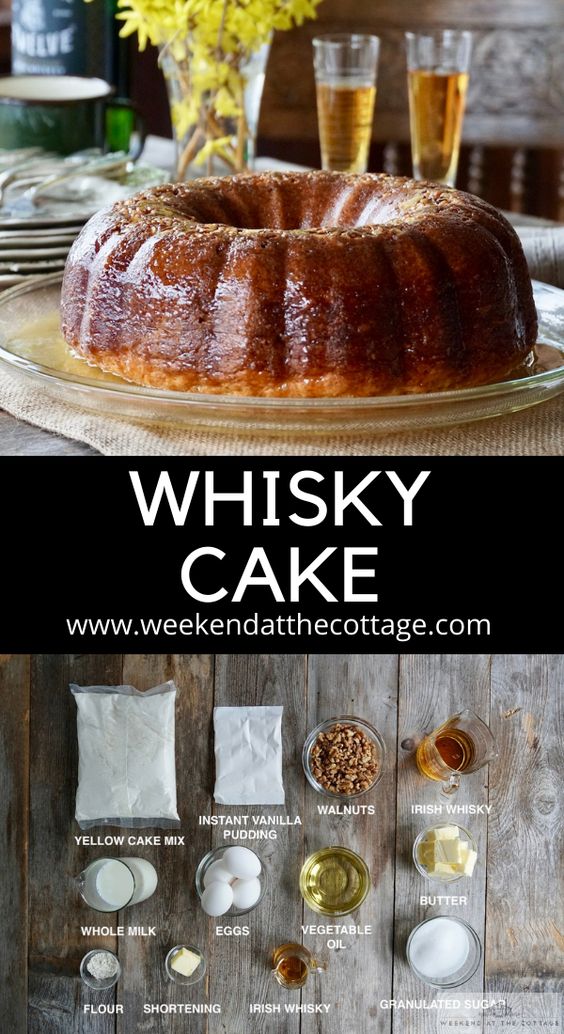 Irish Whisky Cake Weekend at the Cottage
