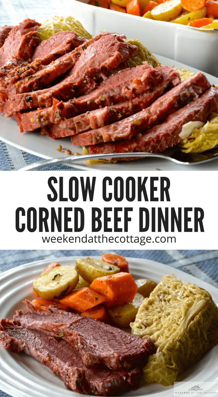 Slow Cooker Corned Beef Dinner Weekend at the Cottage