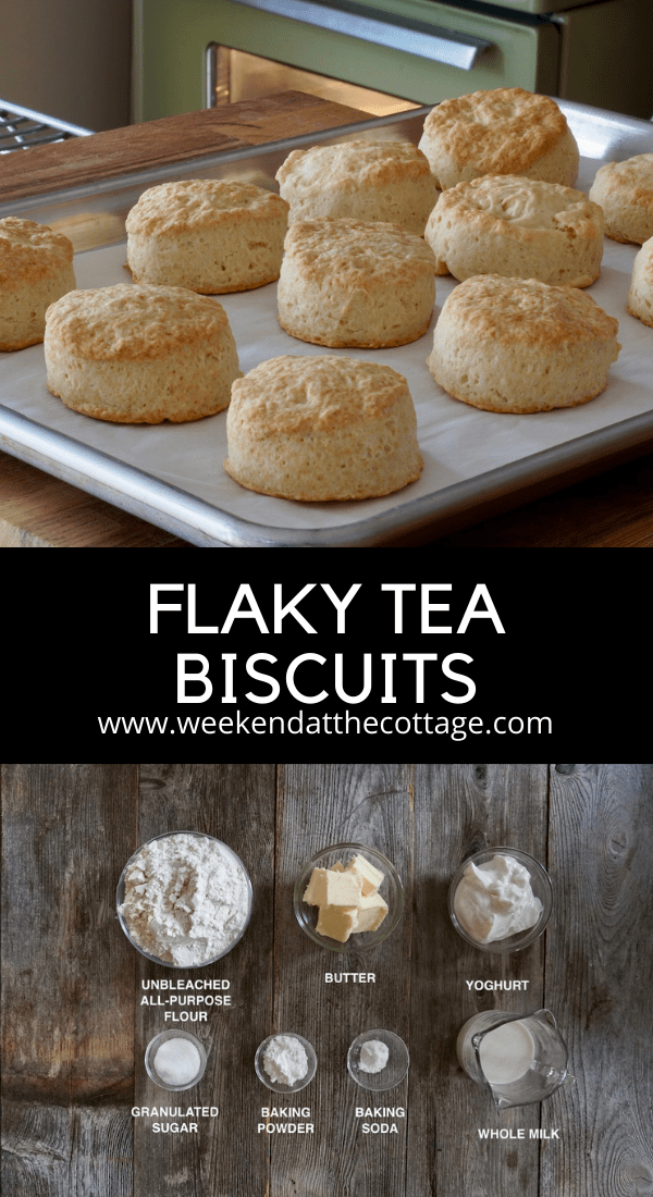 Flaky Tea Biscuits Recipe Weekend at the Cottage