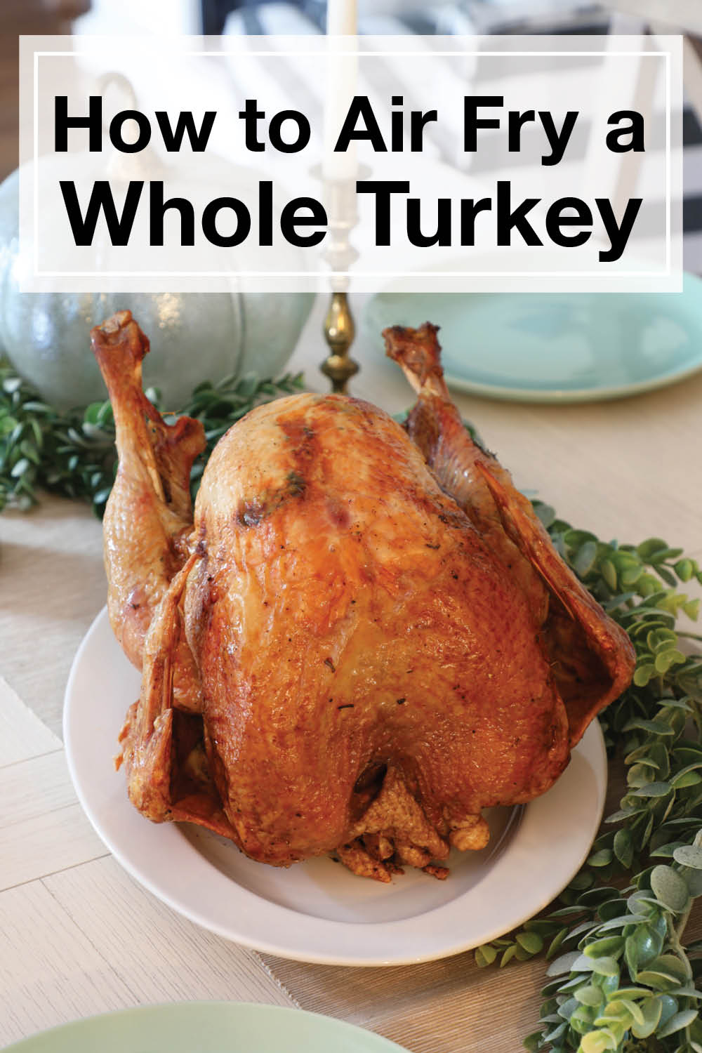 Air Fryer Turkey Weekend Craft