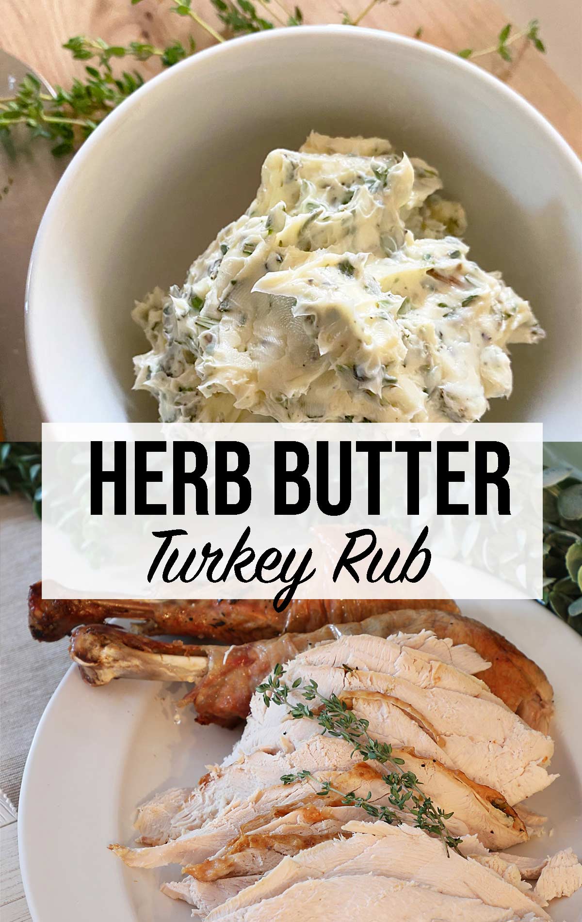 Herb Butter Turkey Rub Weekend Craft