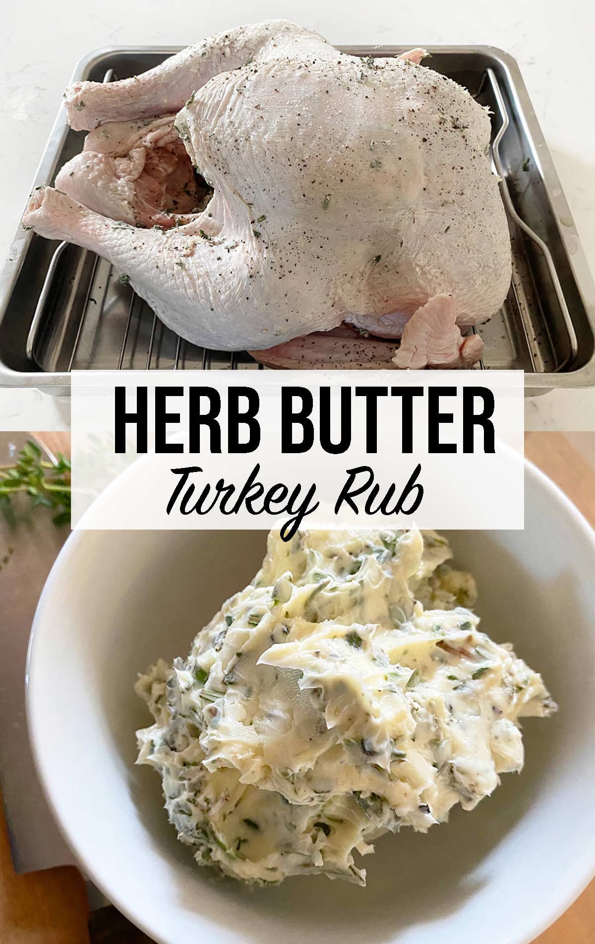 Herb Butter Turkey Rub Weekend Craft