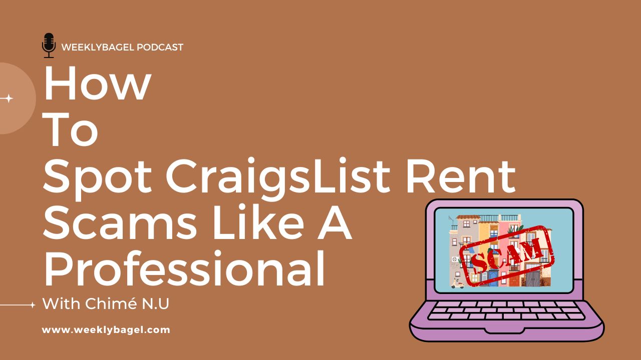 How To Spot CraigsList Rent Scams Like A Professional WeeklyBagel