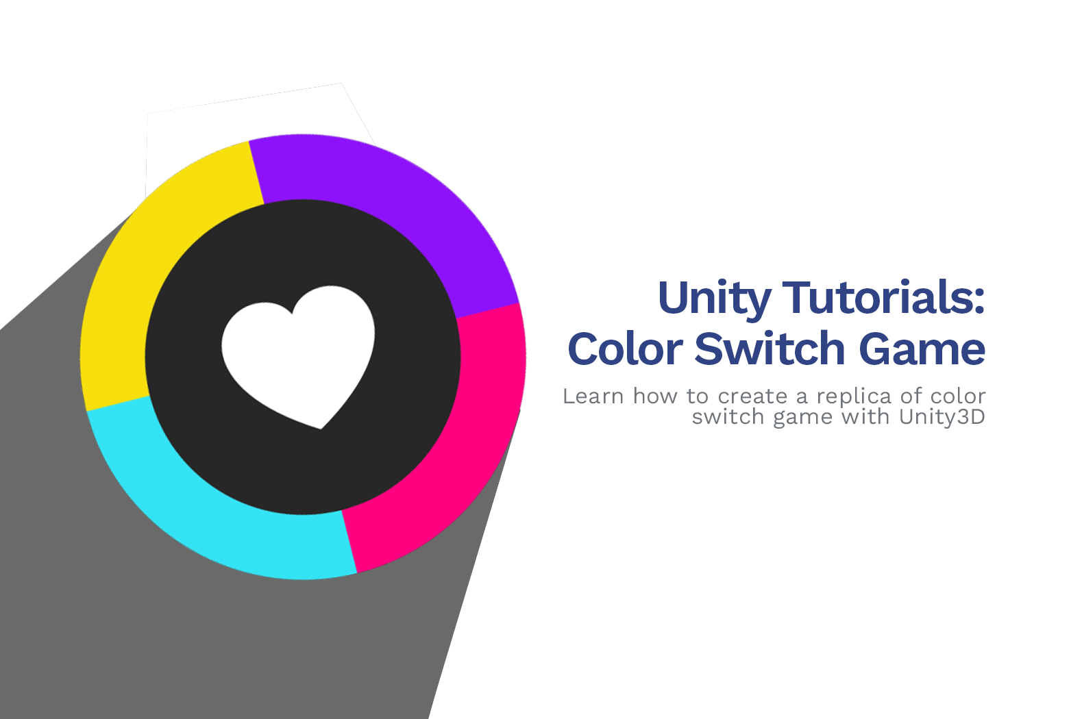 How To Make a Color Switch Game in Unity 2020 [C Tutorial Series