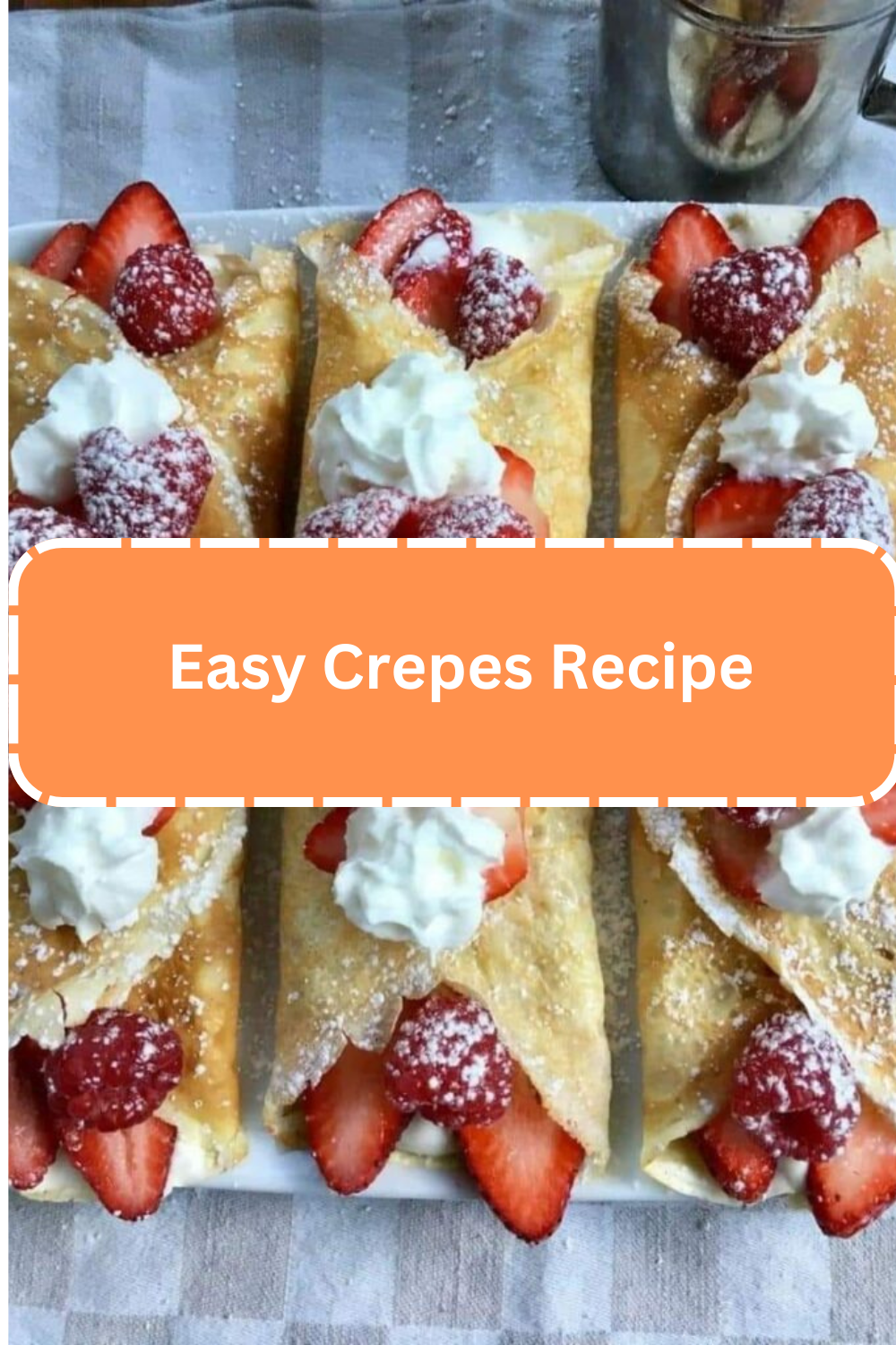 Easy Crepes Recipe WEEKNIGHT RECIPES