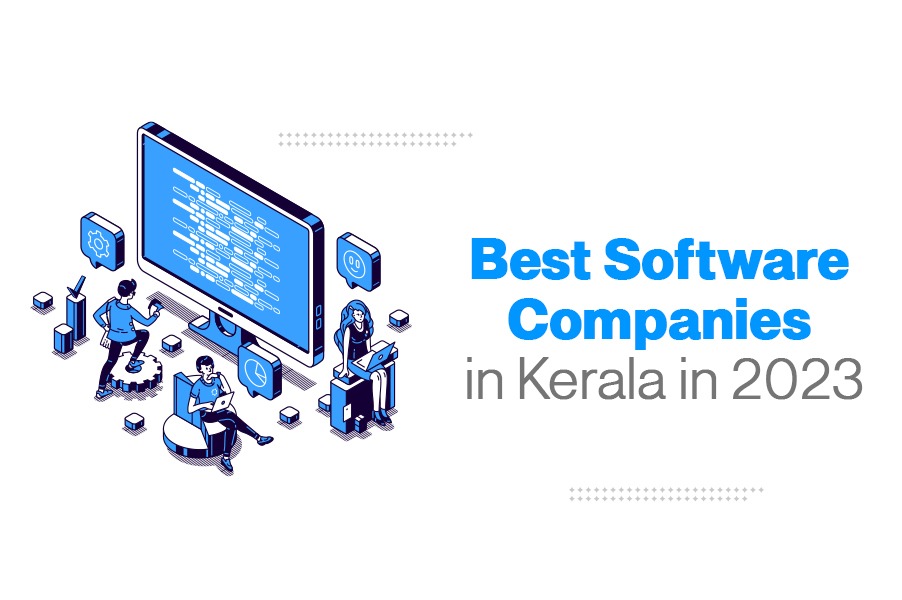 Best Software Companies in Kerala in 2023 Weft Technologies