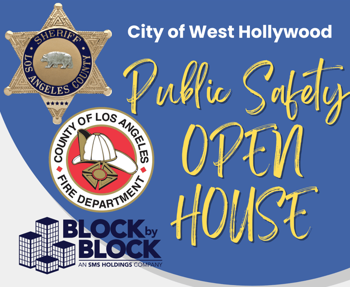 City of West Hollywood is Hosting a Public Safety Open House WEHO
