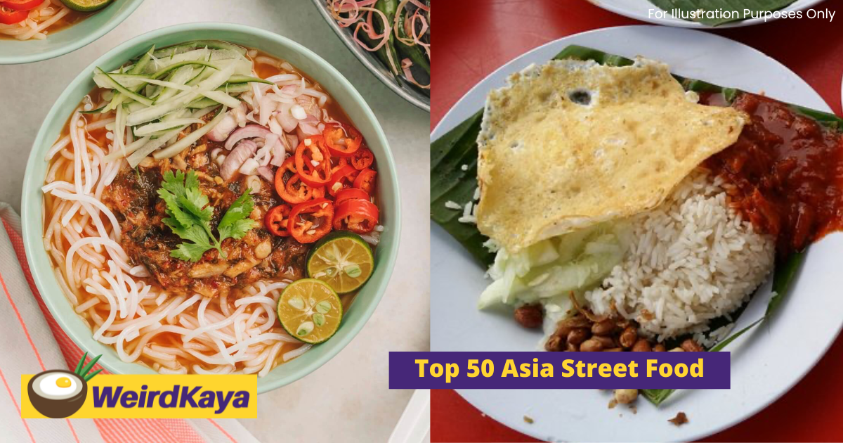 4 M'sian Dishes Find Their Way Into CNN Travel's 'Top 50 Best Street