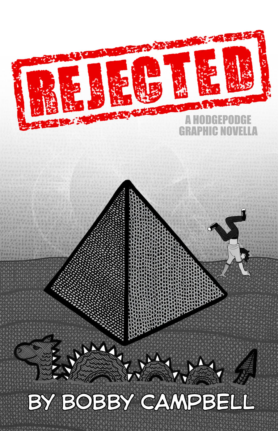 REJECTED Graphic Novel By Bobby Campbell