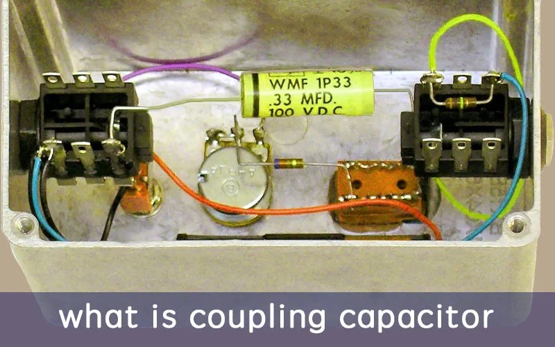 What is Coupling Capacitor?