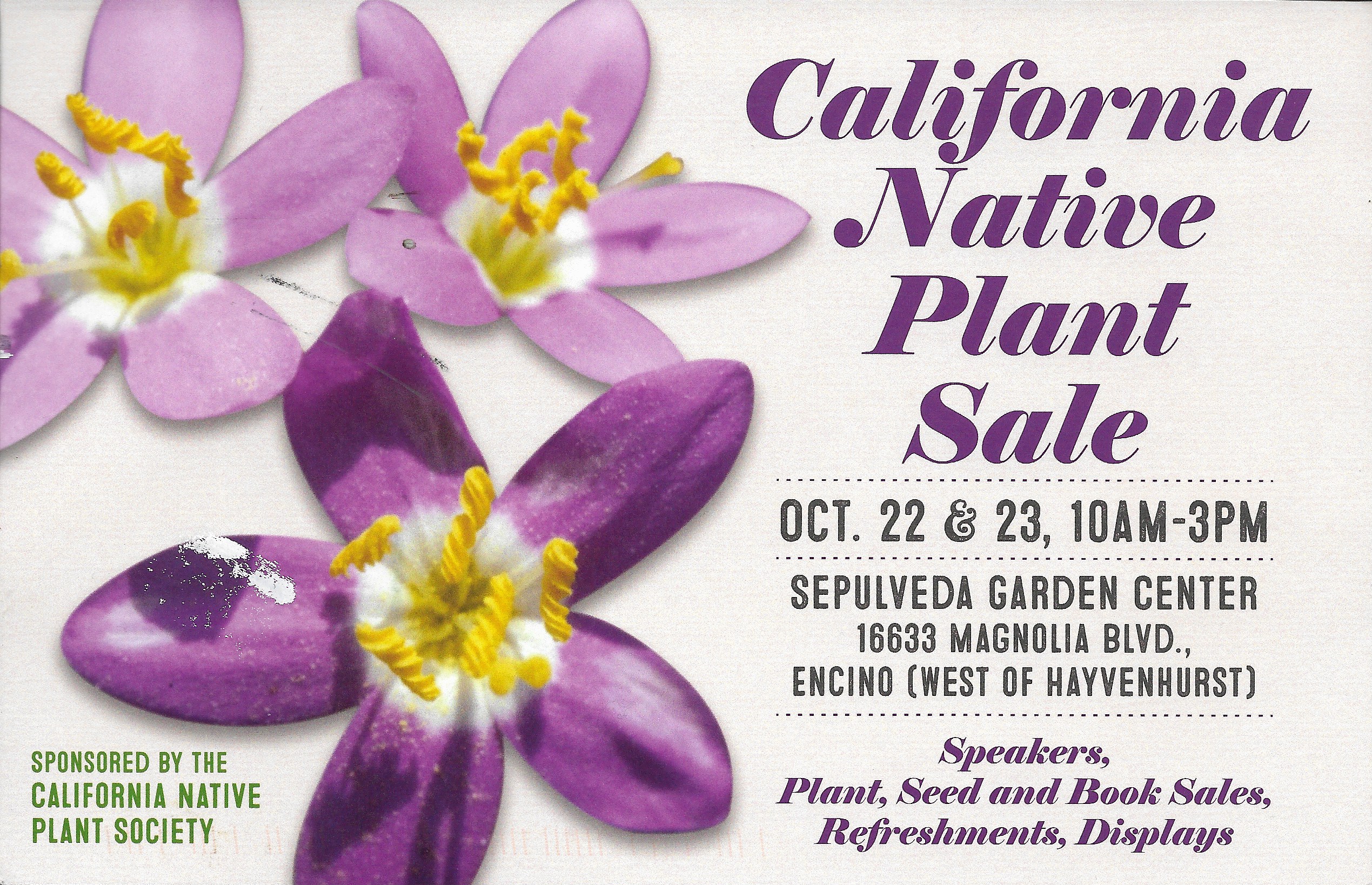 Event California Native Plant Sale Oct 22 & 23, 2016 10am3pm A Gardener's Notebook