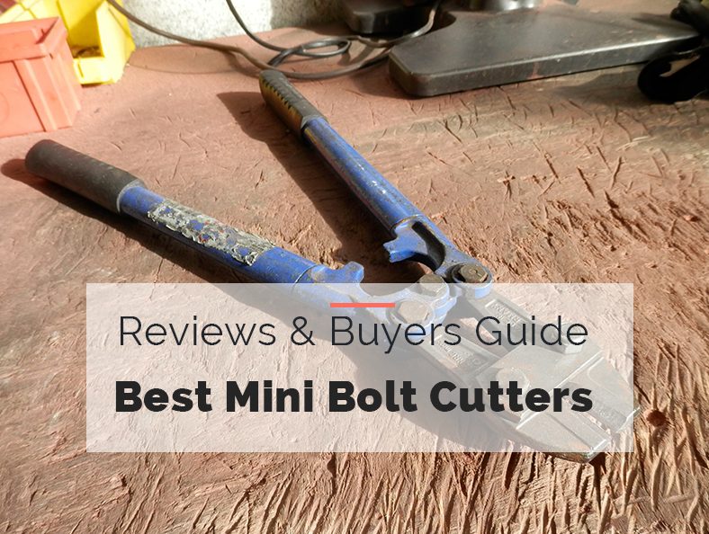 Best Mini Bolt Cutters & Bolt Cutting Guide 2022 Welding Insider