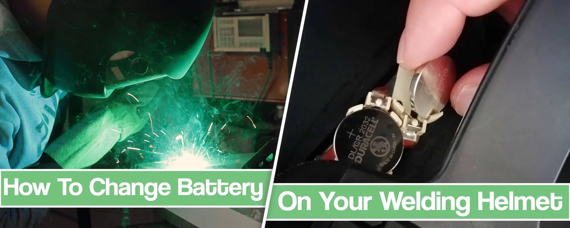 How To Change Battery In Welding Helmet - Very Simple Steps