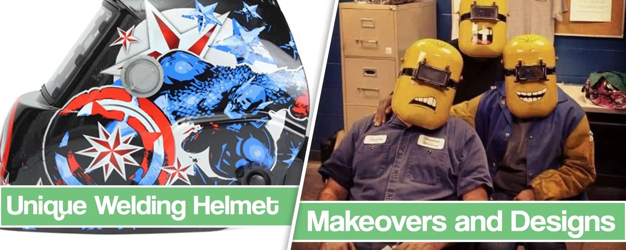 Welding Helmet Makeovers Marvel, Star Wars and Minion