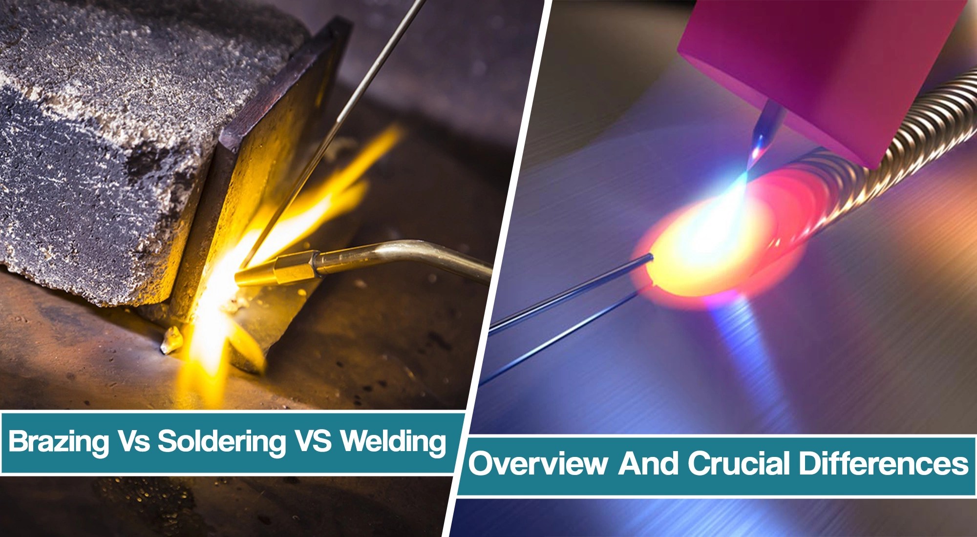Brazing Vs Soldering Vs Welding Crucial Differences 2024
