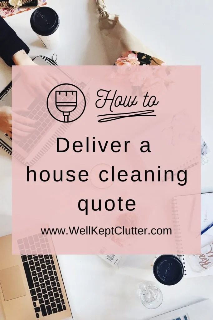 How to Quote House Cleaning Services WellKeptClutter