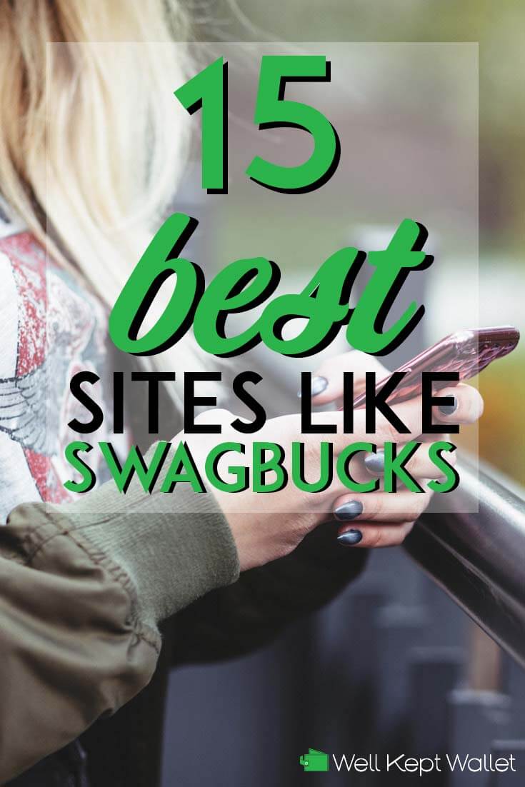 19 Sites Like Swagbucks That Pay in Rewards and Cash in 2019