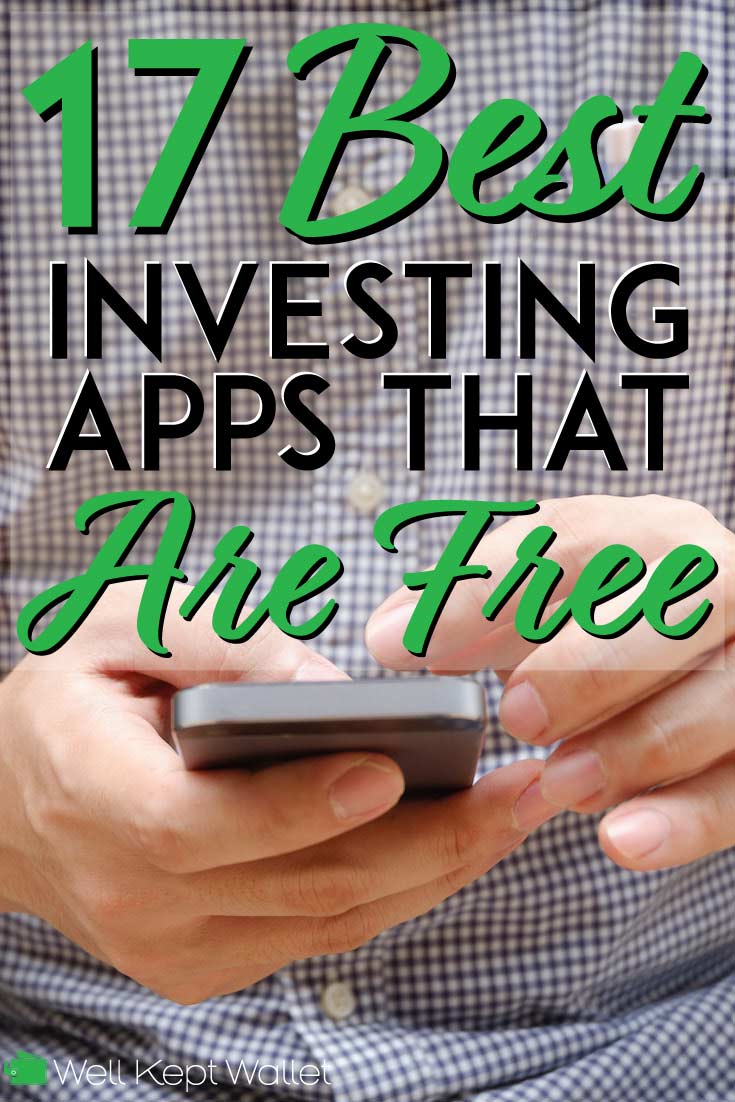 17 Best Investing Apps That Are Free