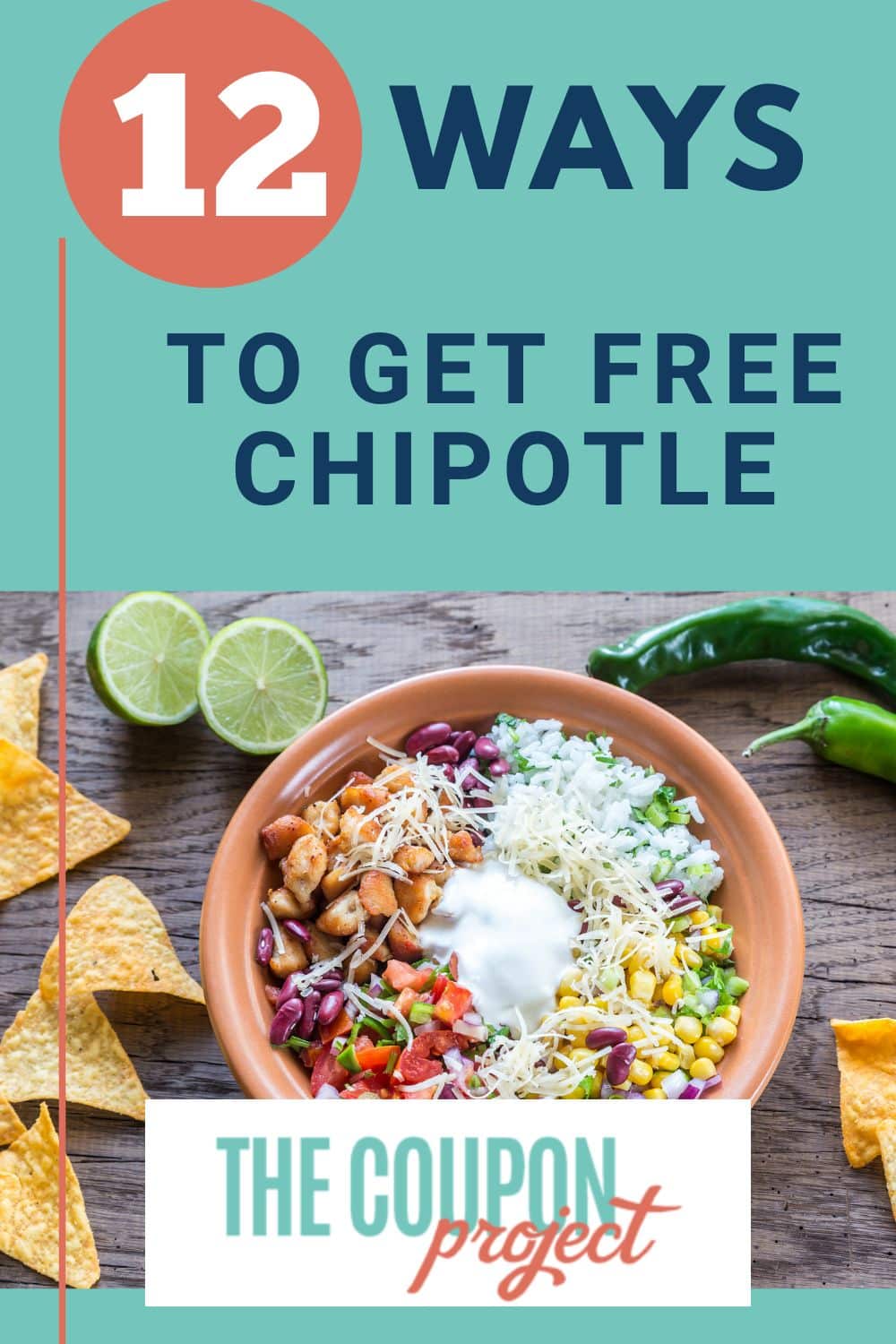 12 Ways To Get Free Chipotle in 2024