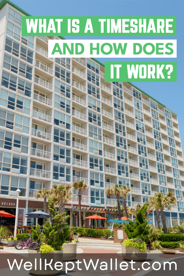 What Is a Timeshare and How Does It Work?
